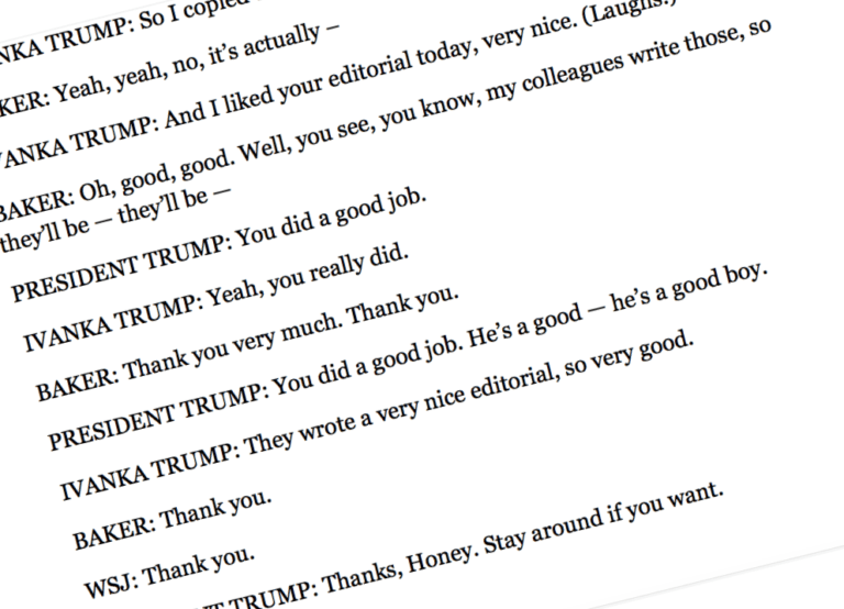 An actual section of the leaked full transcript of a Wall Street Journal interview of Trump in 2017, which included then-editor-in-chief Gerard Baker.